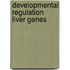 Developmental regulation liver genes