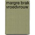 Margre brak vroedvrouw