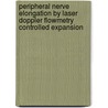 Peripheral nerve elongation by laser Doppler flowmetry controlled expansion door L.P. van der Wey