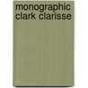 Monographic clark clarisse by Bussche