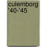 Culemborg '40-'45 door Onbekend