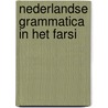Nederlandse grammatica in het Farsi door F. Jafari