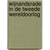 Wijnandsrade in de Tweede Wereldoorlog door E.H. Brongers