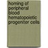 Homing of peripheral blood hematopoietic progeniter cells