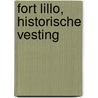 Fort Lillo, historische vesting door H. Lepage