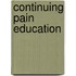 Continuing pain education