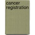 Cancer registration