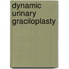 Dynamic urinary graciloplasty door J. Heesakkers