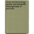 Urban ecotoxicology: spatial and temporal heterogeneity of pollution