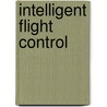 Intelligent flight control by G. Schram