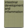 Intestinal development and inflammation door J.C.A. ter Steege