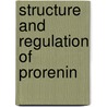 Structure and regulation of prorenin door J. Deinum