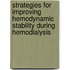 Strategies for improving hemodynamic stability during hemodialysis
