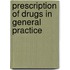 Prescription of drugs in general practice