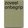 Zoveel onbegrip door T. Schrijver