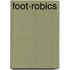 Foot-Robics