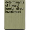 Determinants of inward foreign direct investment door A.E. Hogenbirk