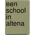 Een school in Altena