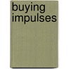 Buying impulses by A.G. Herabadi