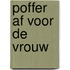 Poffer af voor de vrouw