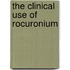 The clinical use of rocuronium