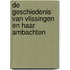De geschiedenis van Vlissingen en haar ambachten