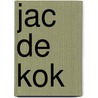 Jac de Kok by J.P.M. Doms