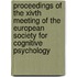Proceedings of the XIVth meeting of the European Society for Cognitive Psychology