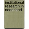 Institutional Research in Nederland door Onbekend