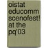 OISTAT EduComm SCENOFEST! at the PQ'03