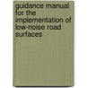 Guidance manual for the implementation of low-noise road surfaces door P. Morgan