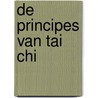 De Principes van Tai Chi door R.H. Jansen