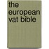 The European VAT Bible