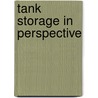 Tank Storage in Perspective door J.C. Hoffman
