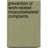 Prevention of work-related musculoskeletal complaints door W. Ijzelenberg