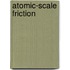Atomic-scale friction