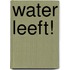 Water Leeft!