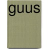 Guus door J.F.A. Adelaar