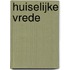 Huiselijke vrede
