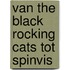 Van the Black Rocking Cats tot Spinvis