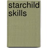 StarChild Skills by L.M.C. Geutjes