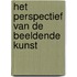 Het perspectief van de beeldende kunst