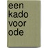 Een kado voor Ode