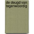 De deugd van tegenwoordig