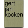 Gert Jan Kocken door G.J. Kocken