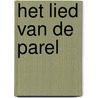 Het Lied van de Parel door J.L.A. Wils