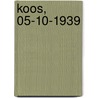Koos, 05-10-1939 by E. Tuik
