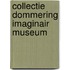 Collectie Dommering imaginair museum