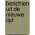 Berichten uit de Nieuwe Tijd