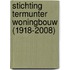 Stichting Termunter Woningbouw (1918-2008)